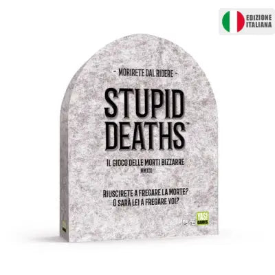 STUPID DEATHS - VERSIONE ITALIANA