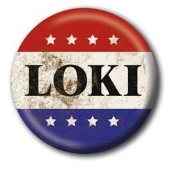LOKI - Vote Loki - Button Badge 25mm