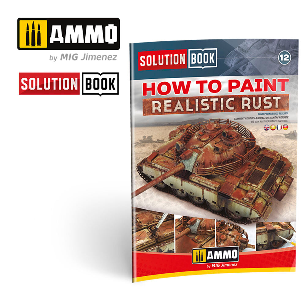 SOLUTION BOOK 12 - How to Paint Realistic Rust (English, Castellano, Fran��ais, Deutsch)